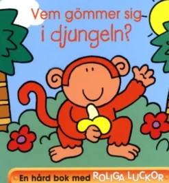 Vem Gömmer Sig i Djungeln